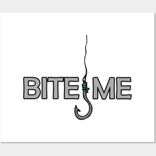 Bite Me Posters and Art